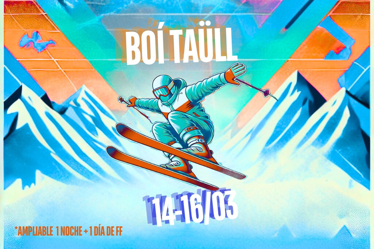 FIN DE SEMANA BOI TAÜLL 14-16/17 MAR