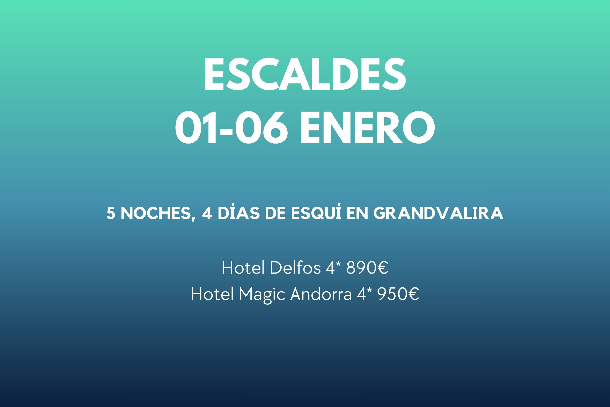 ESCALDES 01-06 ENE
