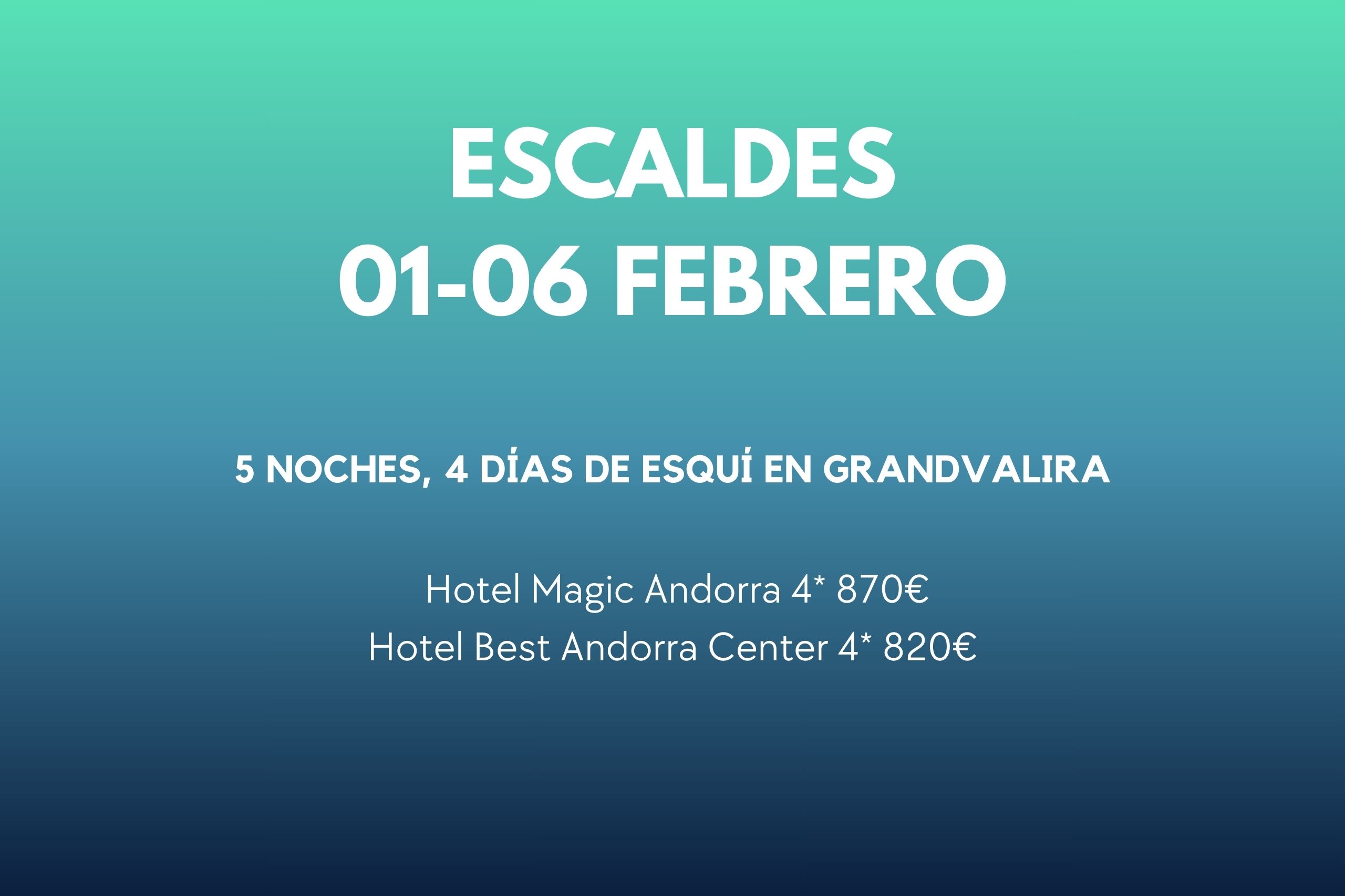 ESCALDES 01-06 FEB