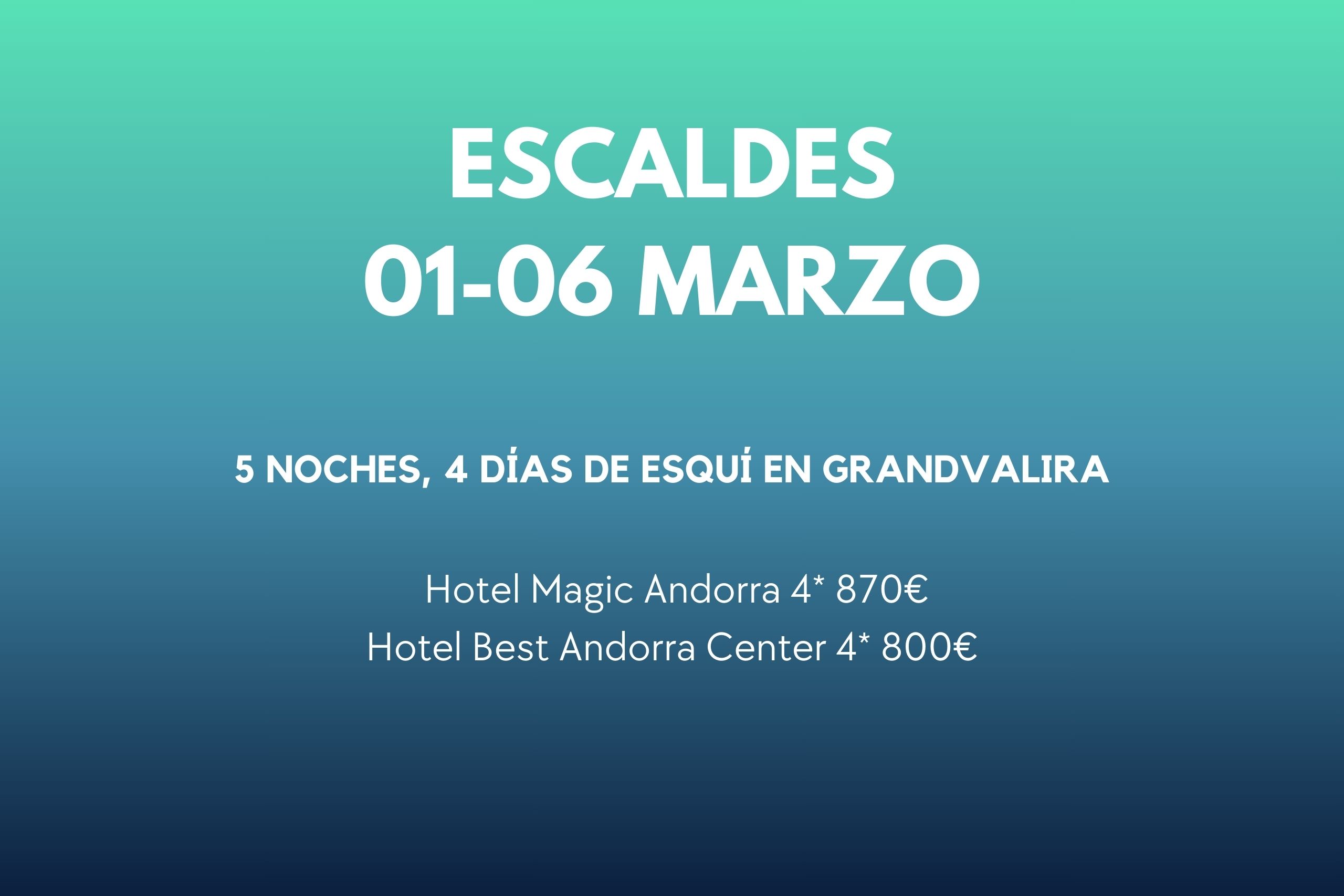 ESCALDES 01-06 MAR