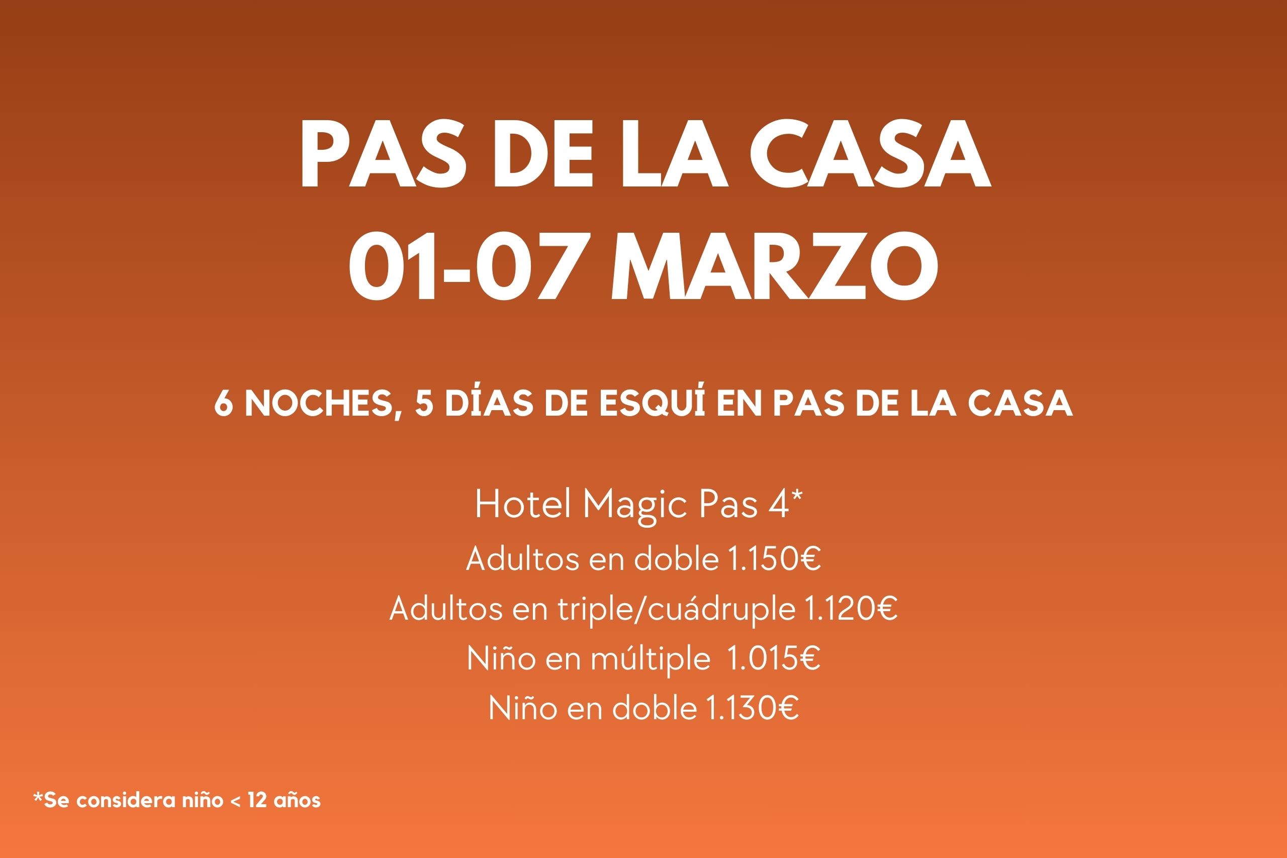 PAS DE LA CASA 01-07 MAR 