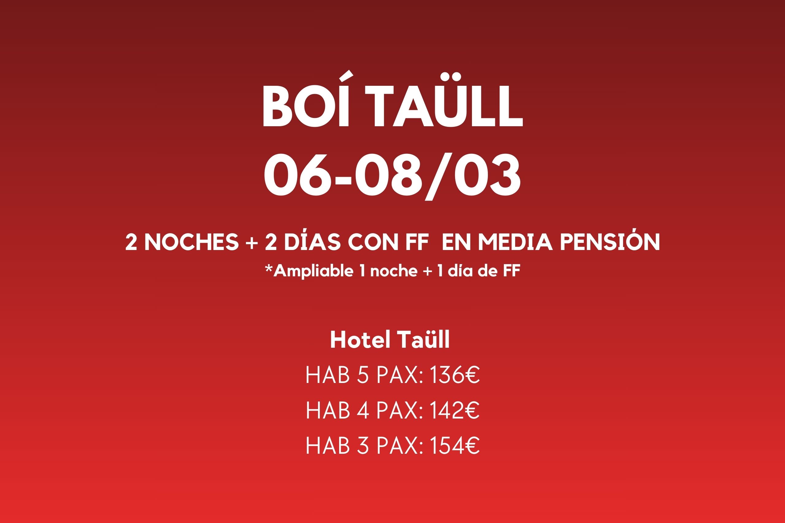 FIN DE SEMANA BOI TAULL 06-08 MAR