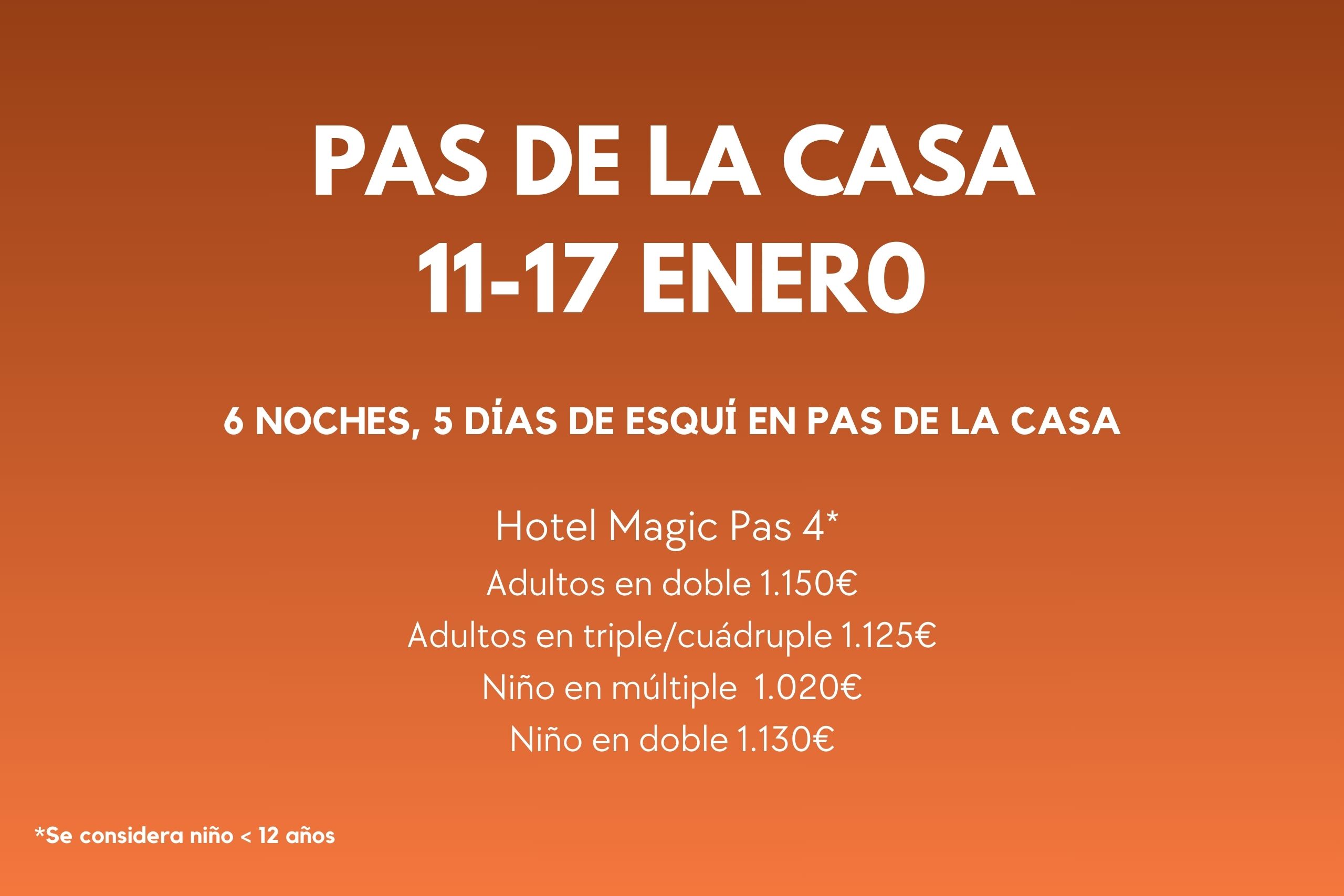 PAS DE LA CASA 11-17 ENE