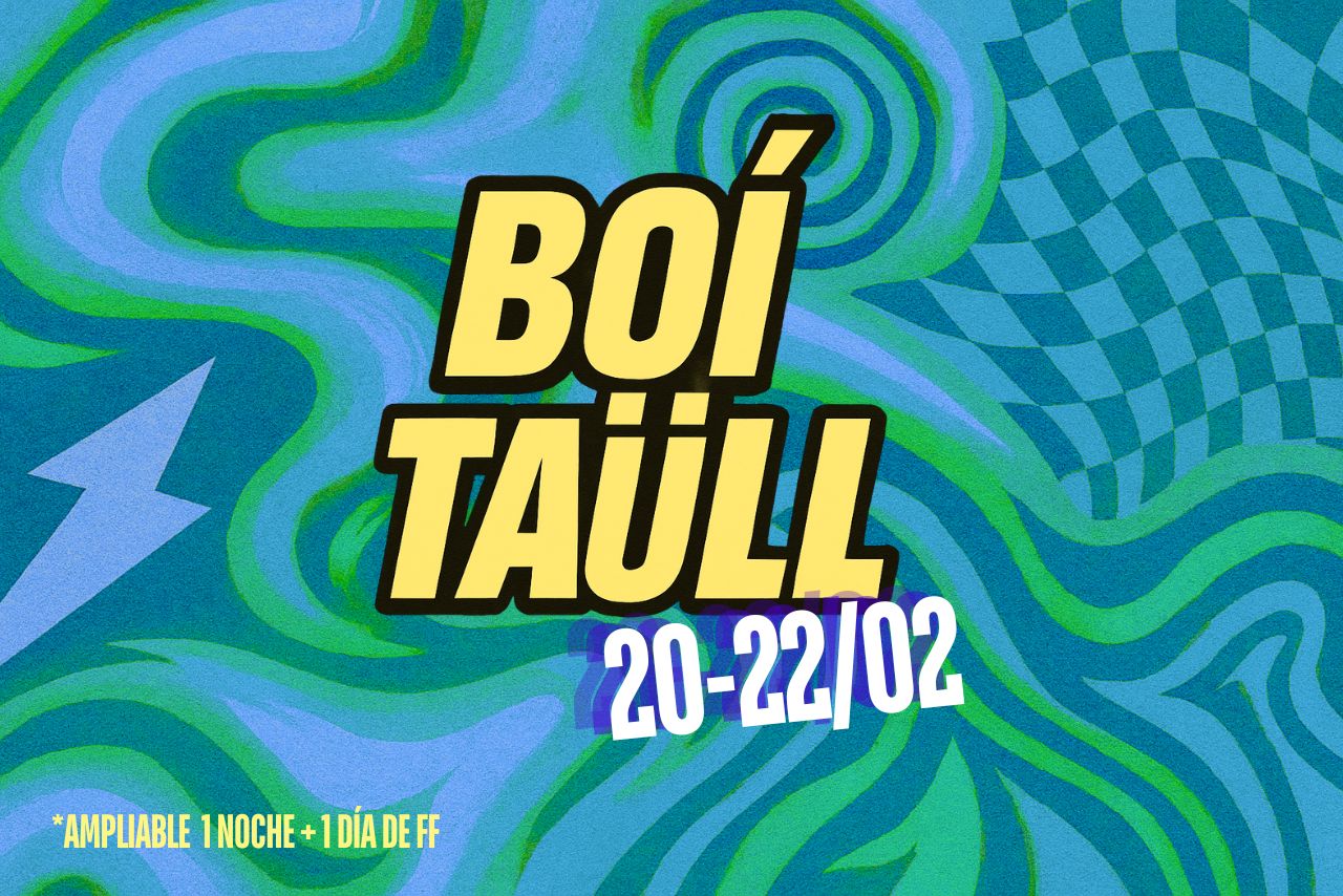 FIN DE SEMANA BOI TAULL 20-22 FEB