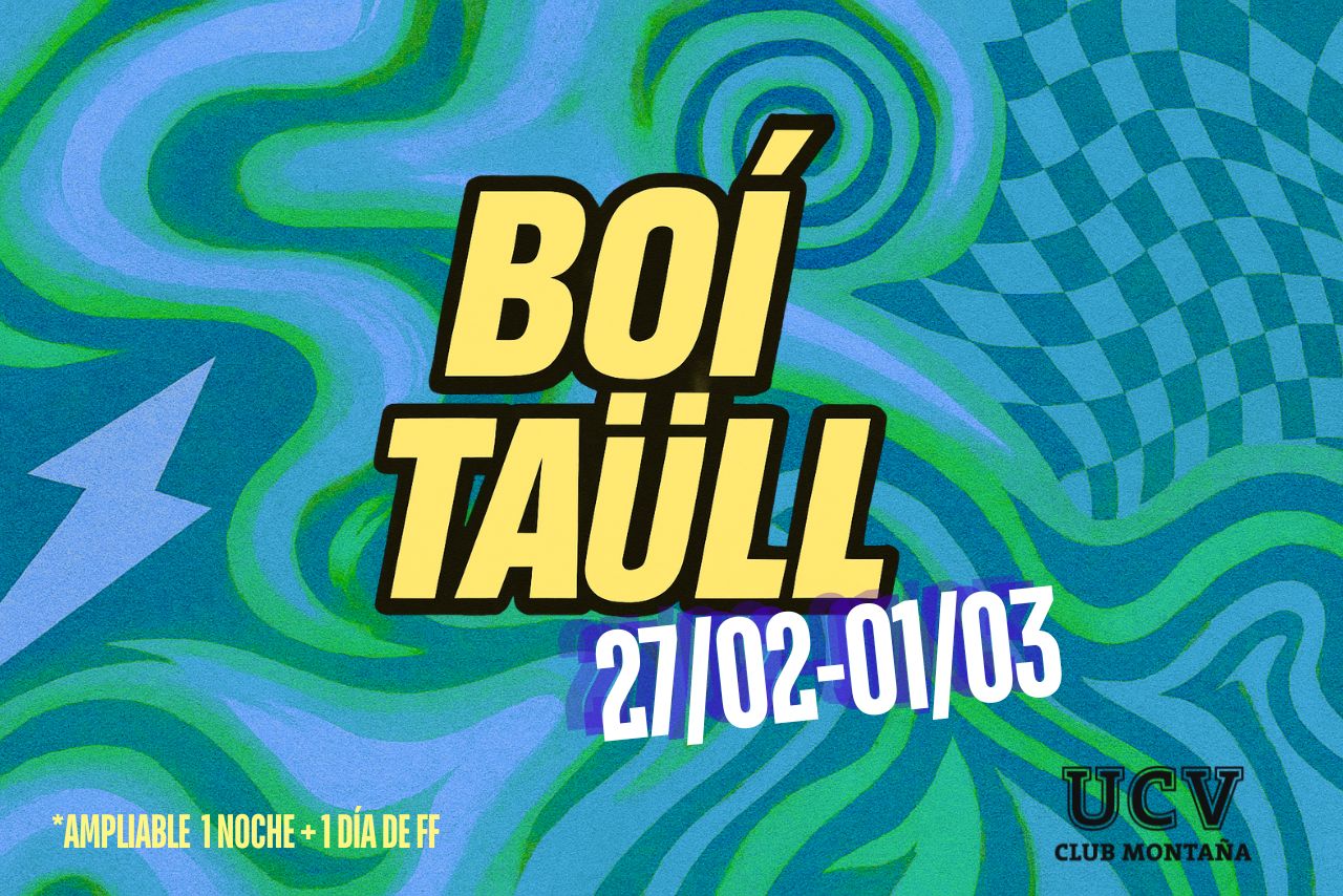 FIN DE SEMANA BOI TAULL 27 FEB 01 MAR