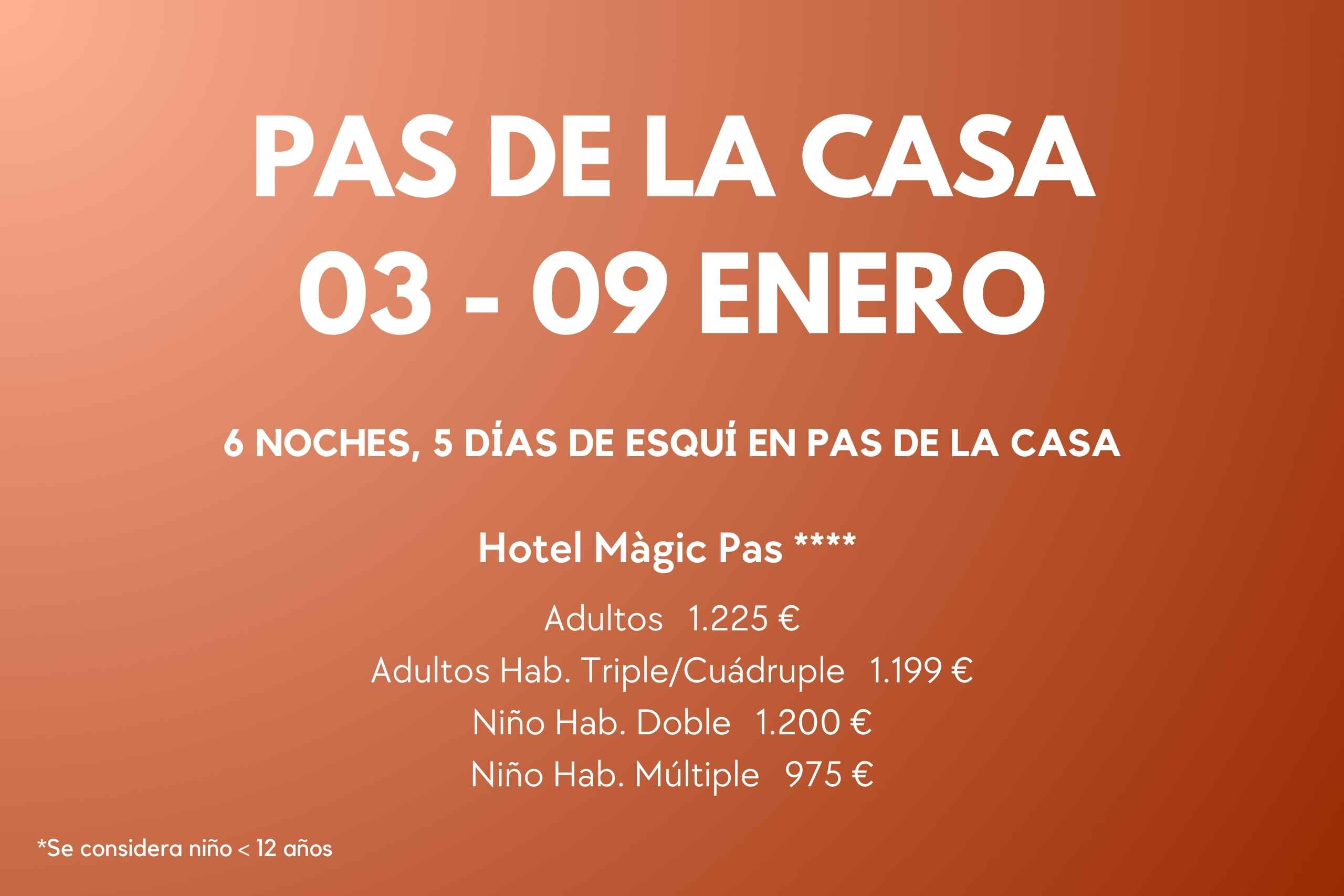 **COMPLETO** PAS DE LA CASA 03-09 ENE