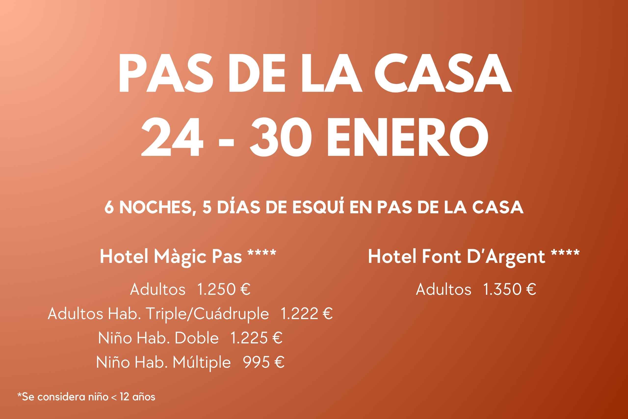 **COMPLETO** PAS DE LA CASA 24-30 ENE