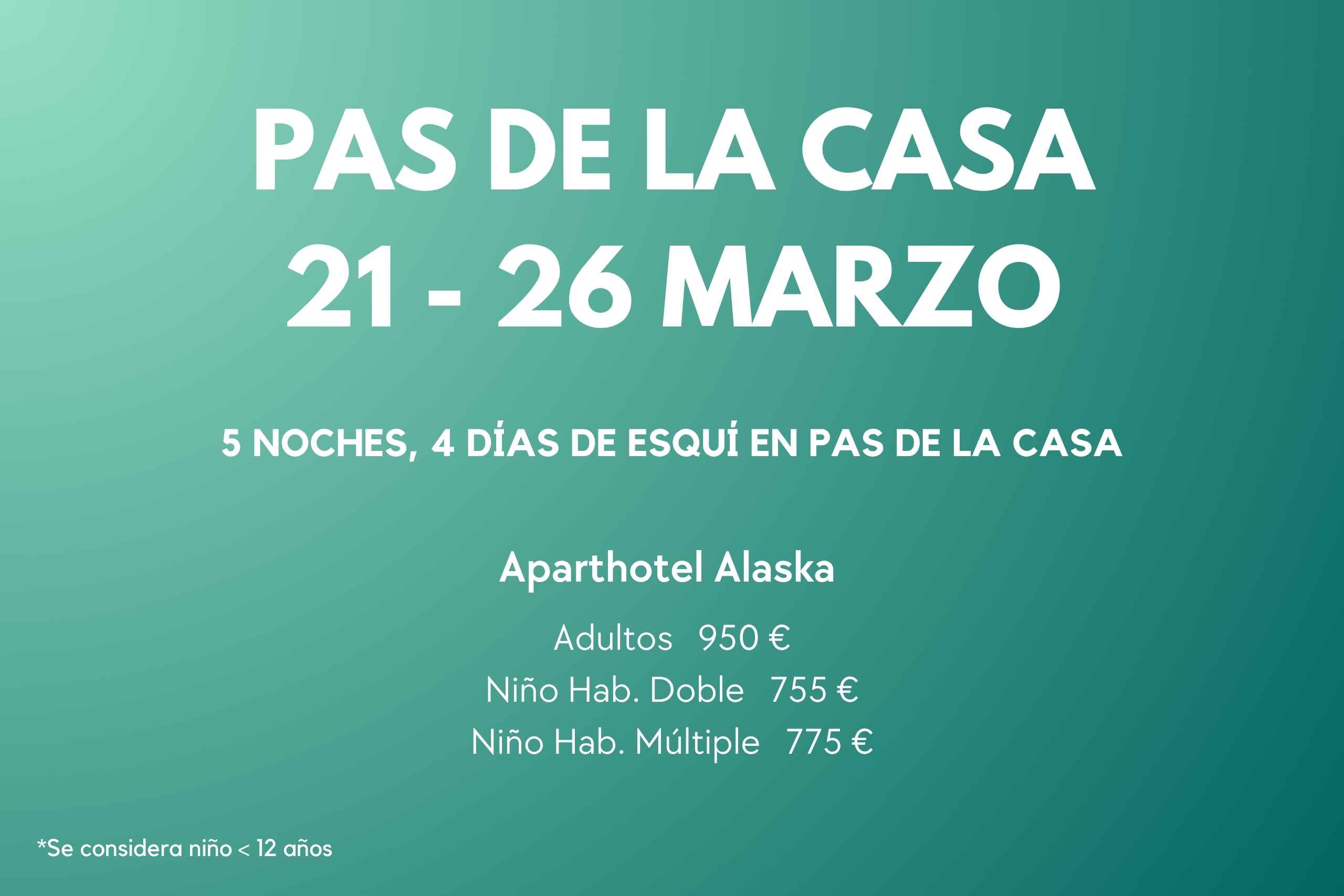 PAS DE LA CASA 21-26 MAR