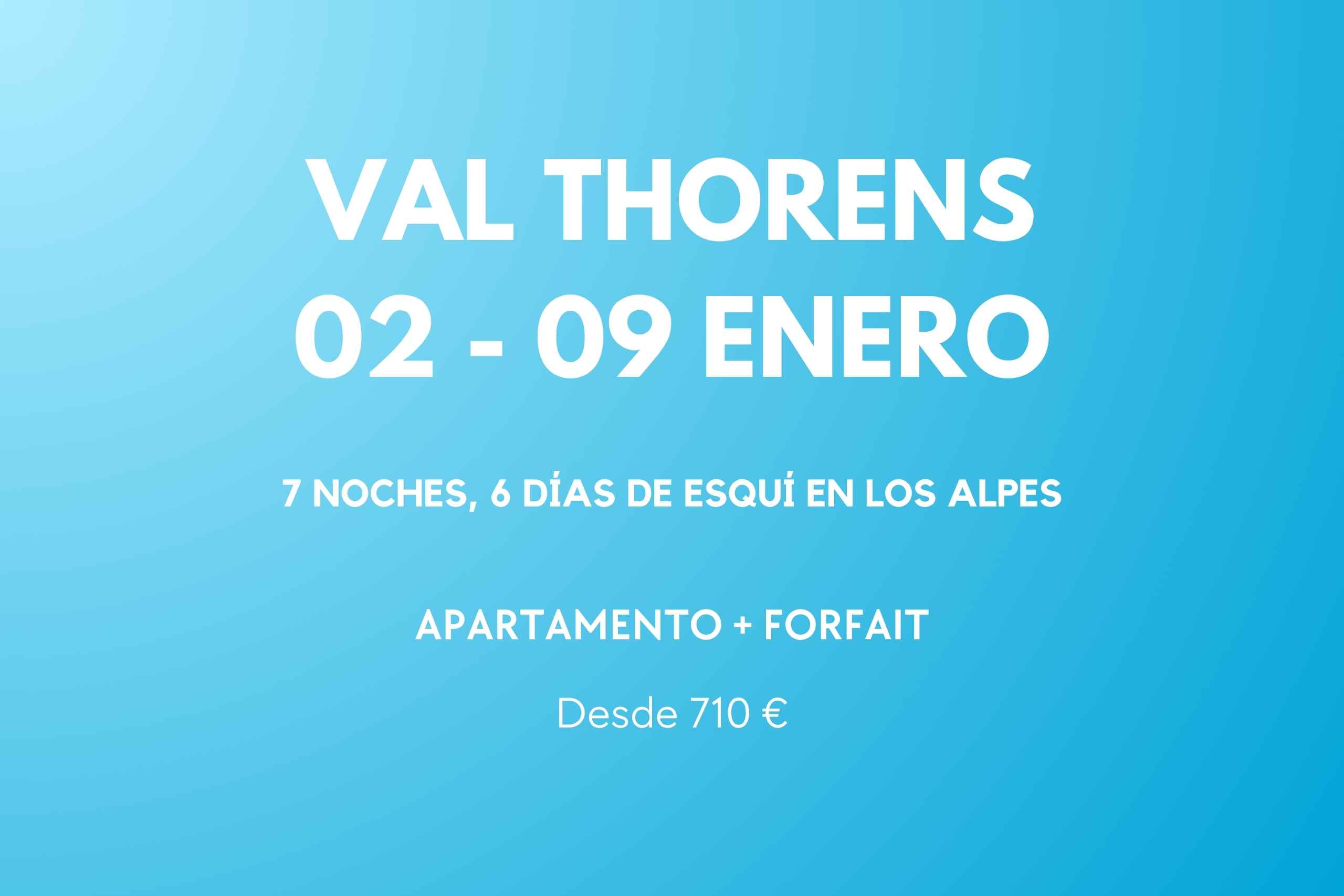 VAL THORENS (ALPES) REYES 2027