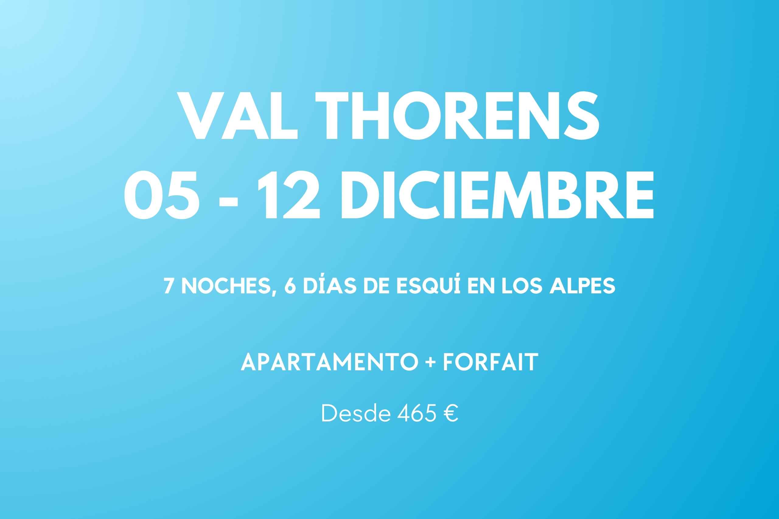 VAL THORENS PUENTE INMACULADA 2026